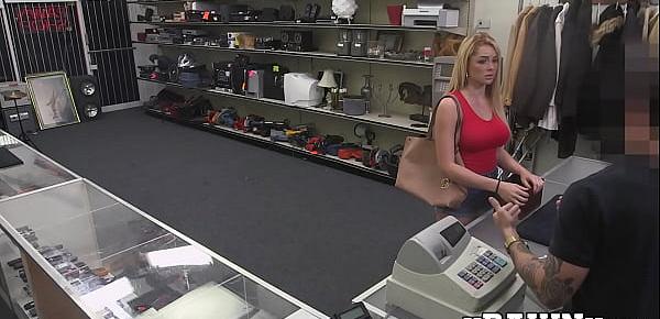  Cutie convinces pawnbroker to give her cash by fucking